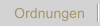 Ordnungen